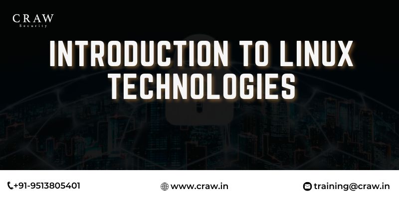 Introduction to Linux Technologies