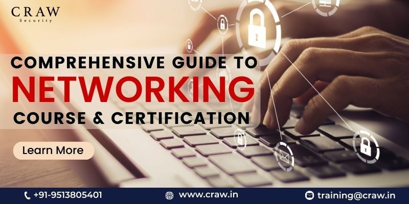 Comprehensive Guide to Networking Course and Certification