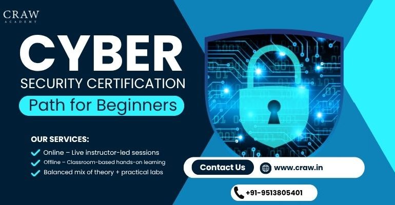 Cyber Security Certification Path for Beginners