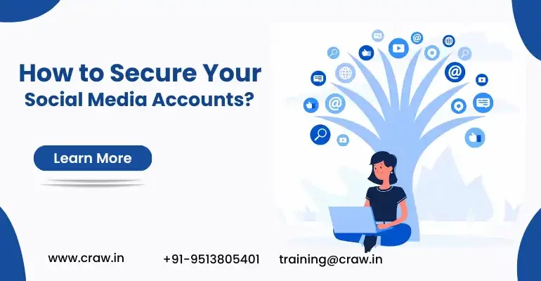 How to Secure Your Social Media Accounts