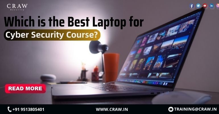 Best Laptop for Cyber Security Course