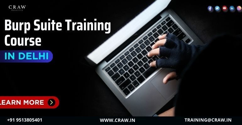 Burp Suite Training Course in Delhi
