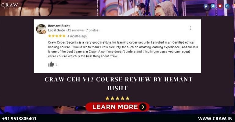 Craw CEH v12 Course Review by Hemant Bisht