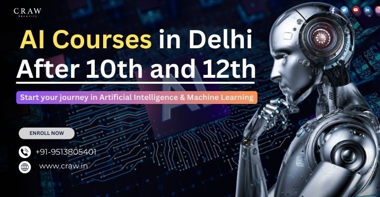 AI Courses in Delhi After 10th and 12th in delhi