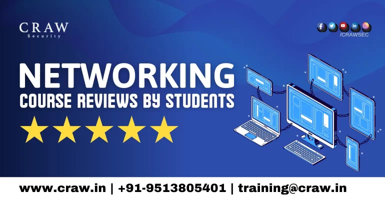 This image featuring Craw Security Networking Course Reviews by Students with contact details