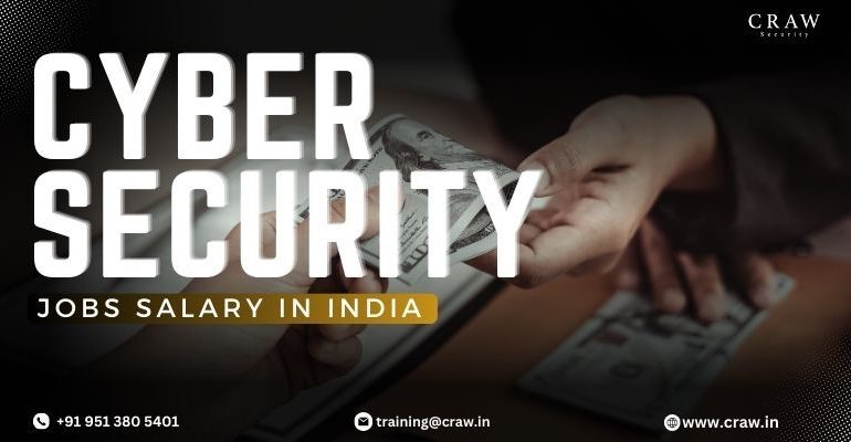 Cybersecurity Jobs Salary in India