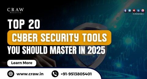 Top 20 Cyber Security Tools You Should Master