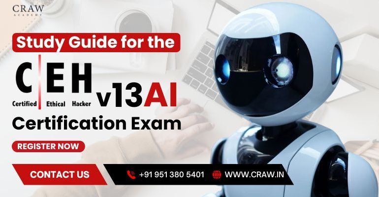 Study Guide for the CEH v13 AI Certification Exam
