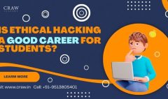 is ethical hacking a Good Career for Students